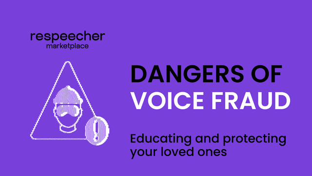 Purple-themed cover image featuring the title 'Dangers of Voice Fraud' with a warning symbol depicting a masked face and magnifying glass. The image promotes education and protection against voice fraud, highlighted by the Respeecher Marketplace branding.